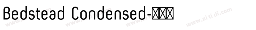 Bedstead Condensed字体转换